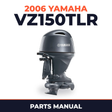 2006 Yamaha VZ150TLR Parts Manual
