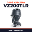 2006 Yamaha VZ200TLR Parts Manual