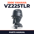 2006 Yamaha VZ225TLR Parts Manual