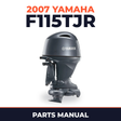 2007 Yamaha F115TJR Parts Manual