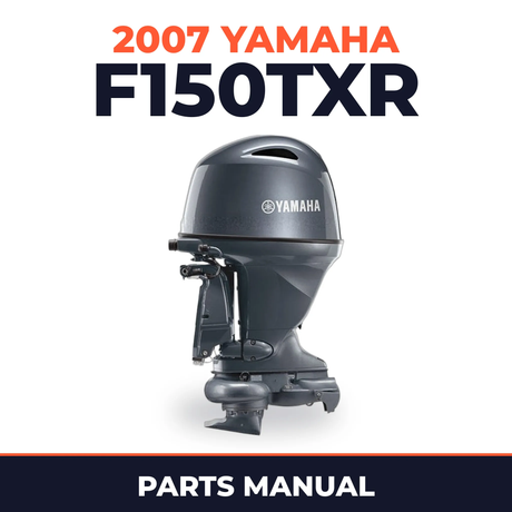 2007 Yamaha F150TXR Parts Manual