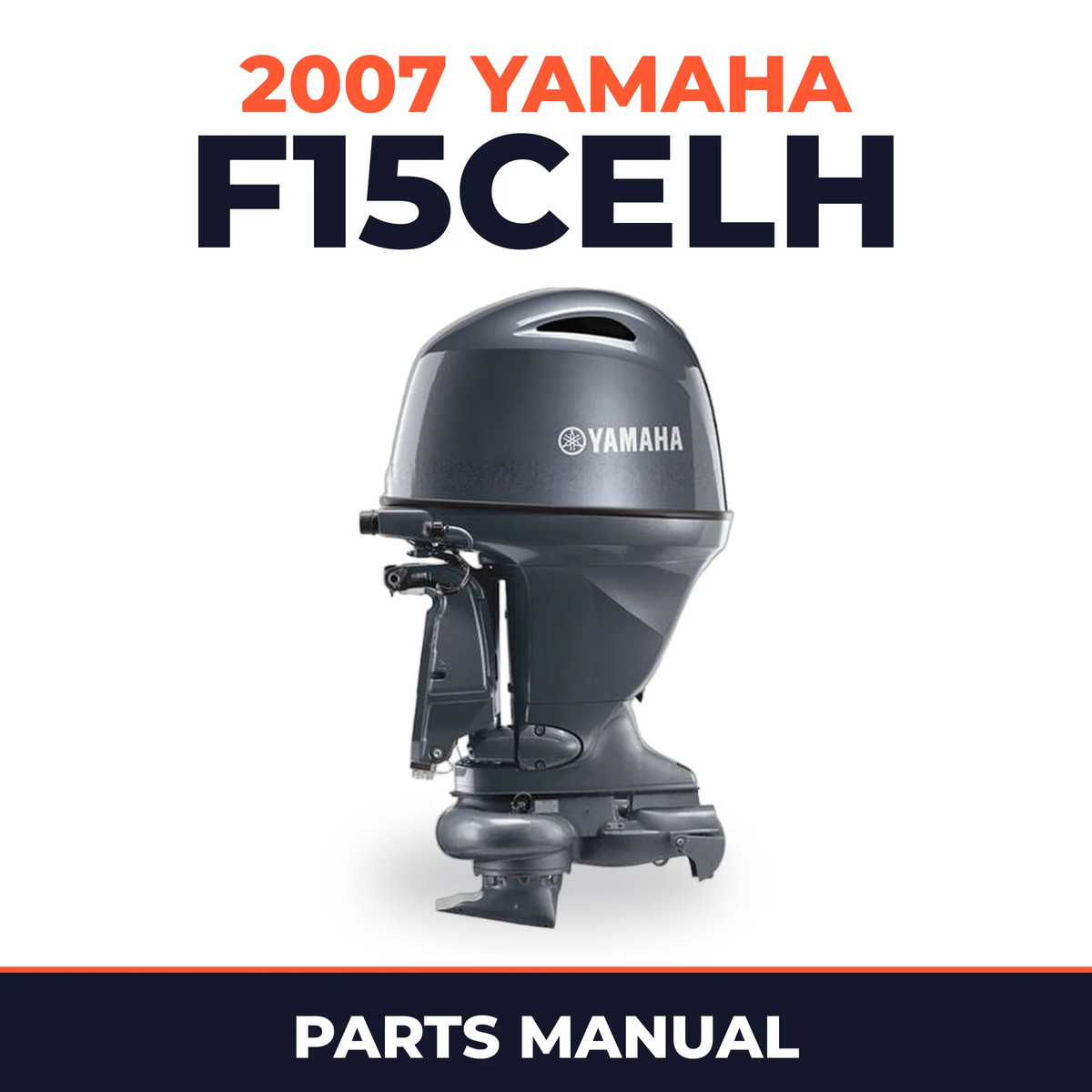 2007 Yamaha F15CELH Parts Manual