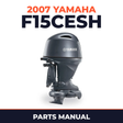 2007 Yamaha F15CESH Parts Manual