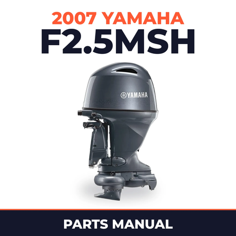 2007 Yamaha F2.5MSH Parts Manual