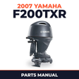 2007 Yamaha F200TXR Parts Manual