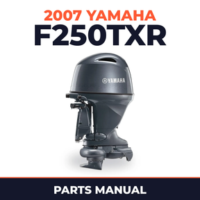 2007 Yamaha F250TXR Parts Manual