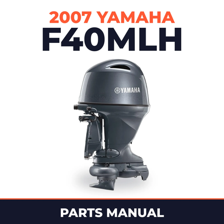 2007 Yamaha F40MLH Parts Manual