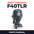 2007 Yamaha F40TLR Parts Manual