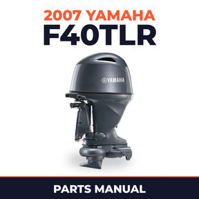 2007 Yamaha F40TLR Parts Manual