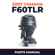 2007 Yamaha F60TLR Parts Manual