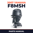 2007 Yamaha F8MSH Parts Manual