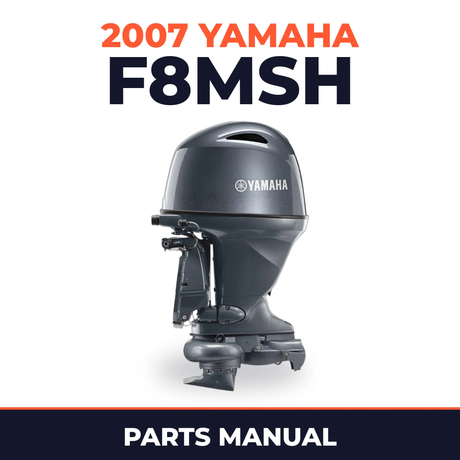 2007 Yamaha F8MSH Parts Manual