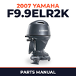 2007 Yamaha F9.9ELR2K Parts Manual