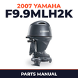 2007 Yamaha F9.9MLH2K Parts Manual