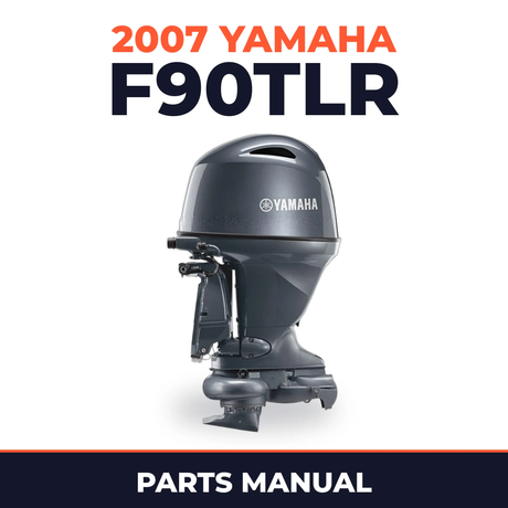 2007 Yamaha F90TLR Parts Manual