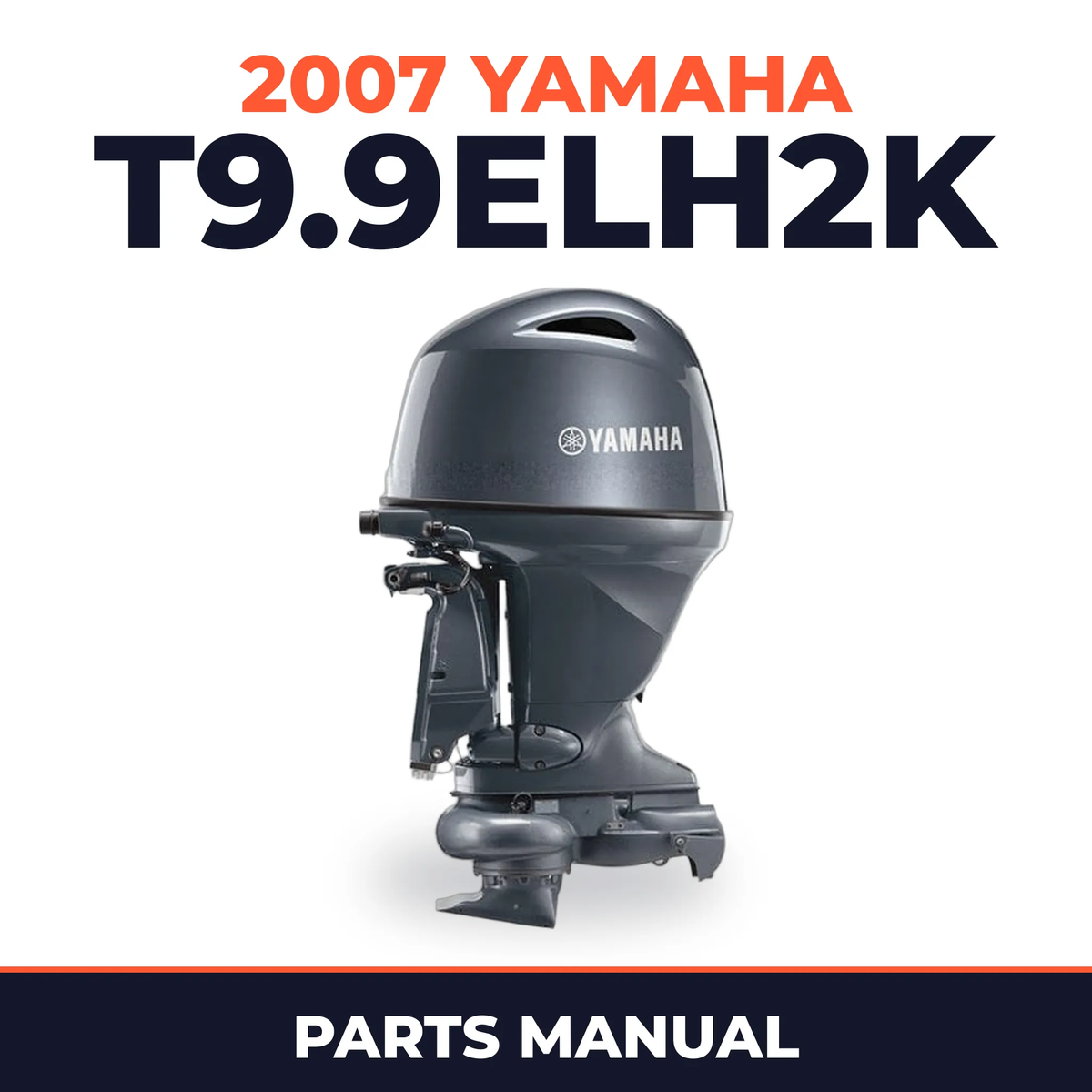 2007 Yamaha T9.9ELH2K Parts Manual