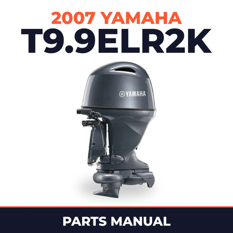2007 Yamaha T9.9ELR2K Parts Manual