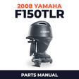 2008 Yamaha F150TLR Parts Manual