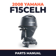 2008 Yamaha F15CELH Parts Manual