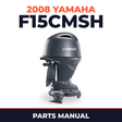 2008 Yamaha F15CMSH Parts Manual