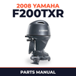 2008 Yamaha F200TXR Parts Manual