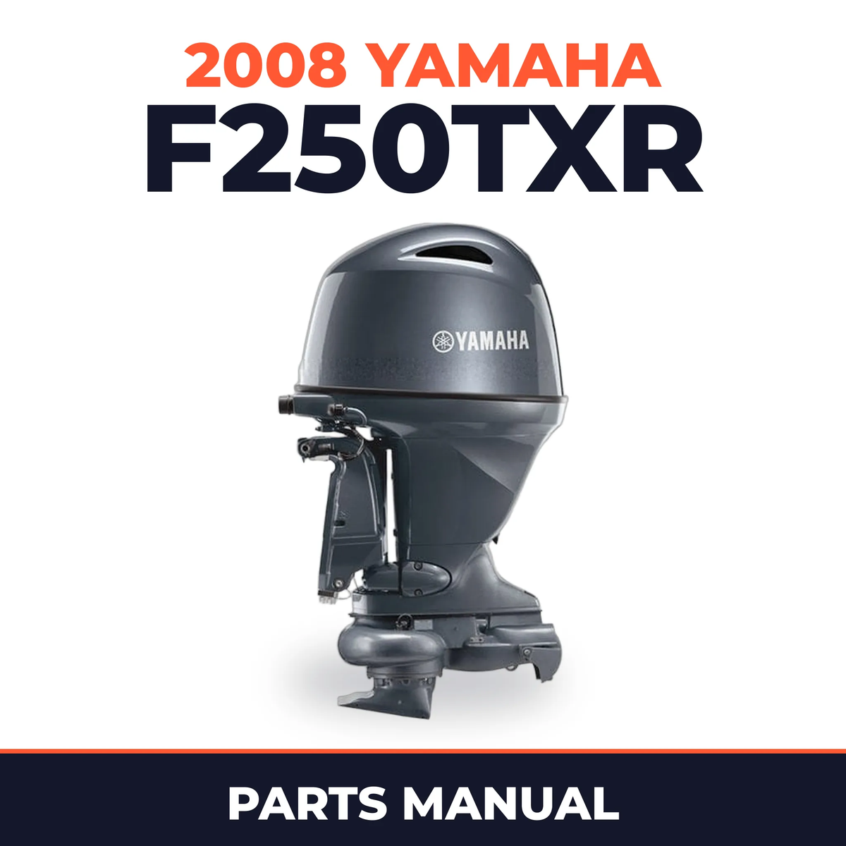 2008 Yamaha F250TXR Parts Manual