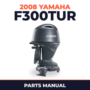 2008 Yamaha F300TUR Parts Manual