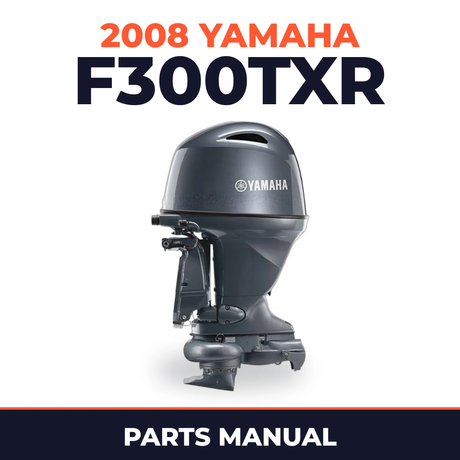 2008 Yamaha F300TXR Parts Manual