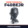2008 Yamaha F40BEJR Parts Manual