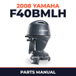 2008 Yamaha F40BMLH Parts Manual