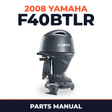 2008 Yamaha F40BTLR Parts Manual