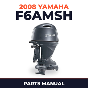2008 Yamaha F6AMSH Parts Manual