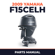 2009 Yamaha F15CELH Parts Manual