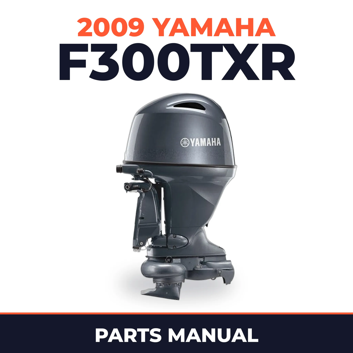 2009 Yamaha F300TXR Parts Manual