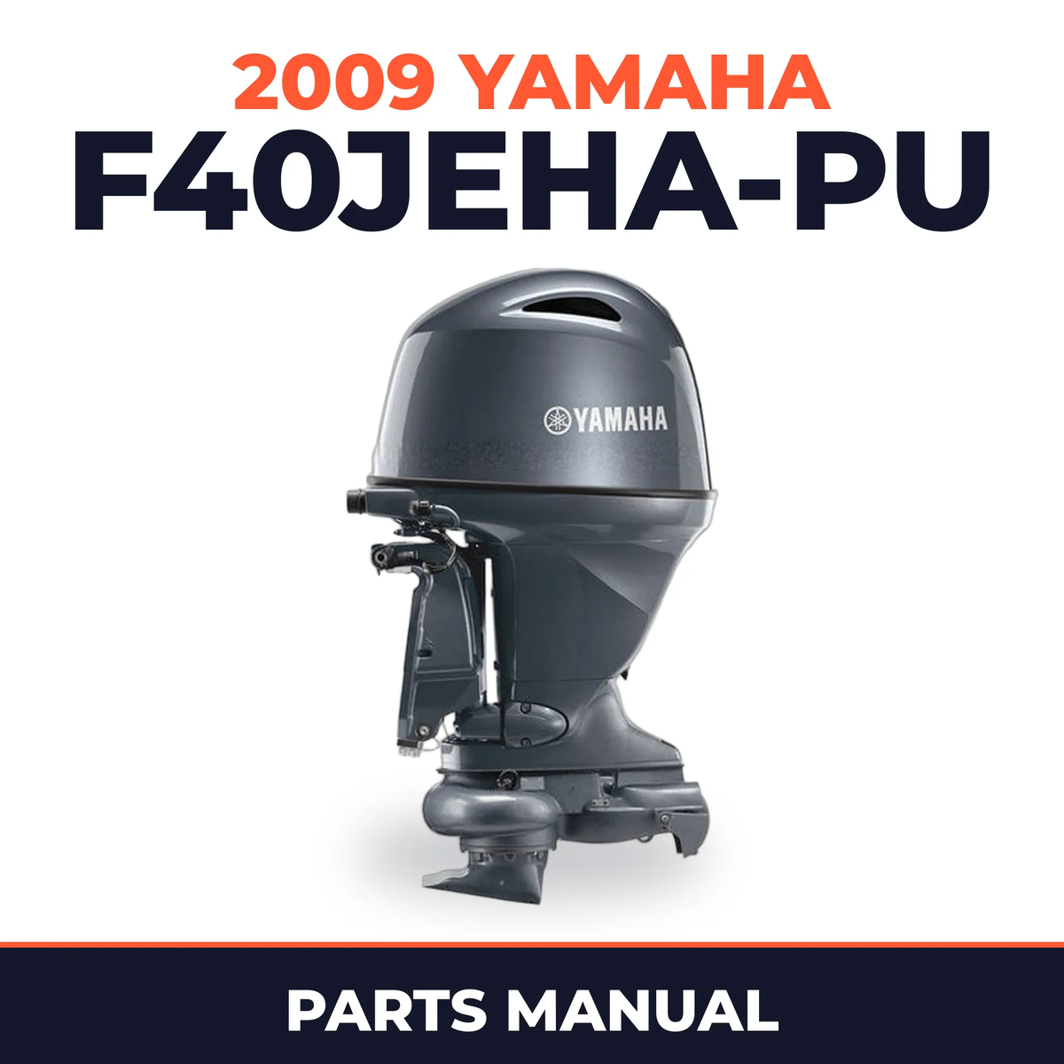 2009 Yamaha F40JEHA-PU Parts Manual