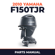 2010 Yamaha F150TJR Parts Manual