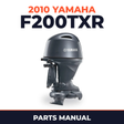 2010 Yamaha F200TXR Parts Manual