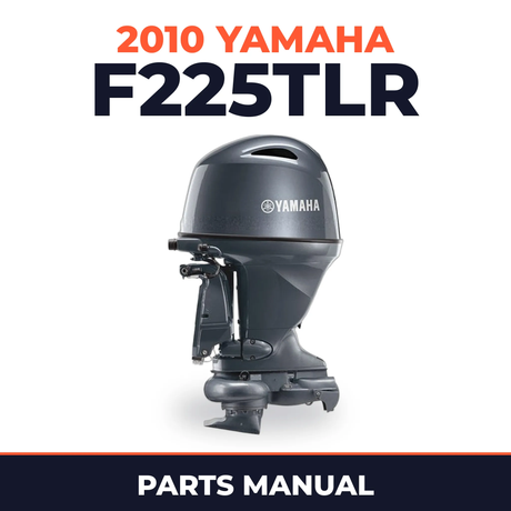 2010 Yamaha F225TLR Parts Manual