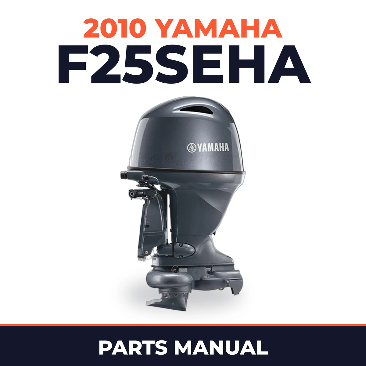 2010 Yamaha F25SEHA Parts Manual