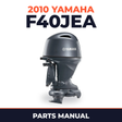 2010 Yamaha F40JEA Parts Manual