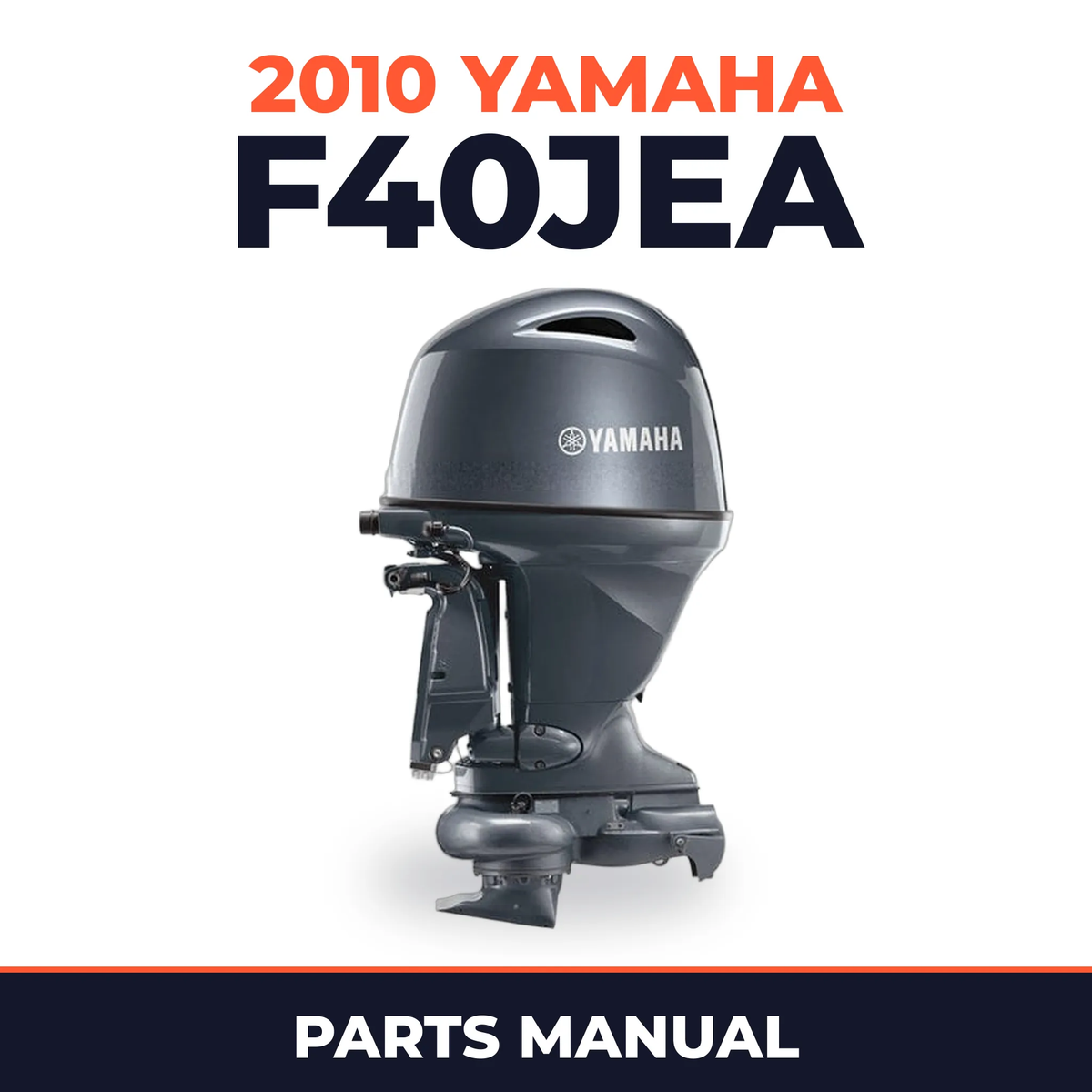 2010 Yamaha F40JEA Parts Manual