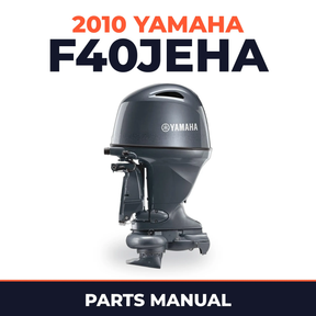 2010 Yamaha F40JEHA Parts Manual