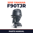 2010 Yamaha F90TJR Parts Manual