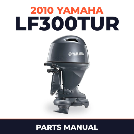 2010 Yamaha LF300TUR Parts Manual