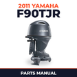 2011 Yamaha F90TJR Parts Manual