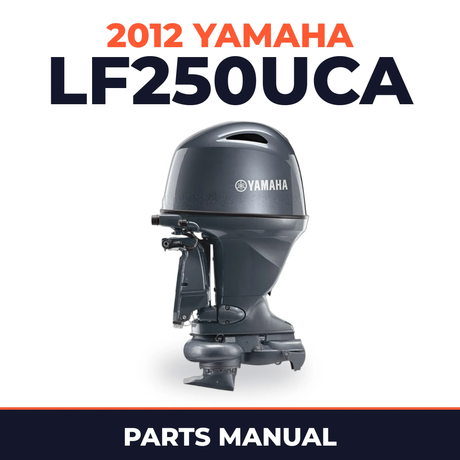 2012 Yamaha LF250UCA_0 Parts Manual