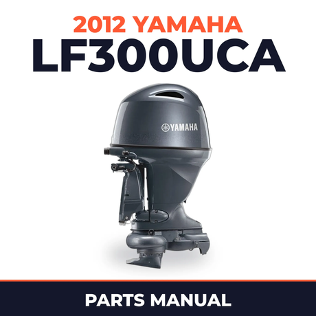 2012 Yamaha LF300UCA_0 Parts Manual