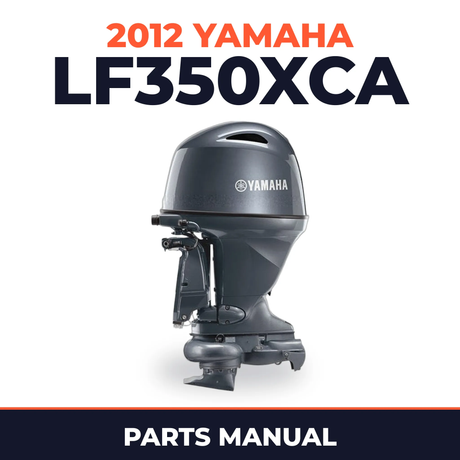 2012 Yamaha LF350XCA_0 Parts Manual
