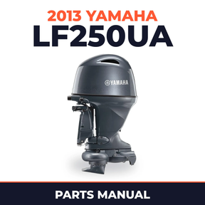 2013 Yamaha LF250UA Parts Manual
