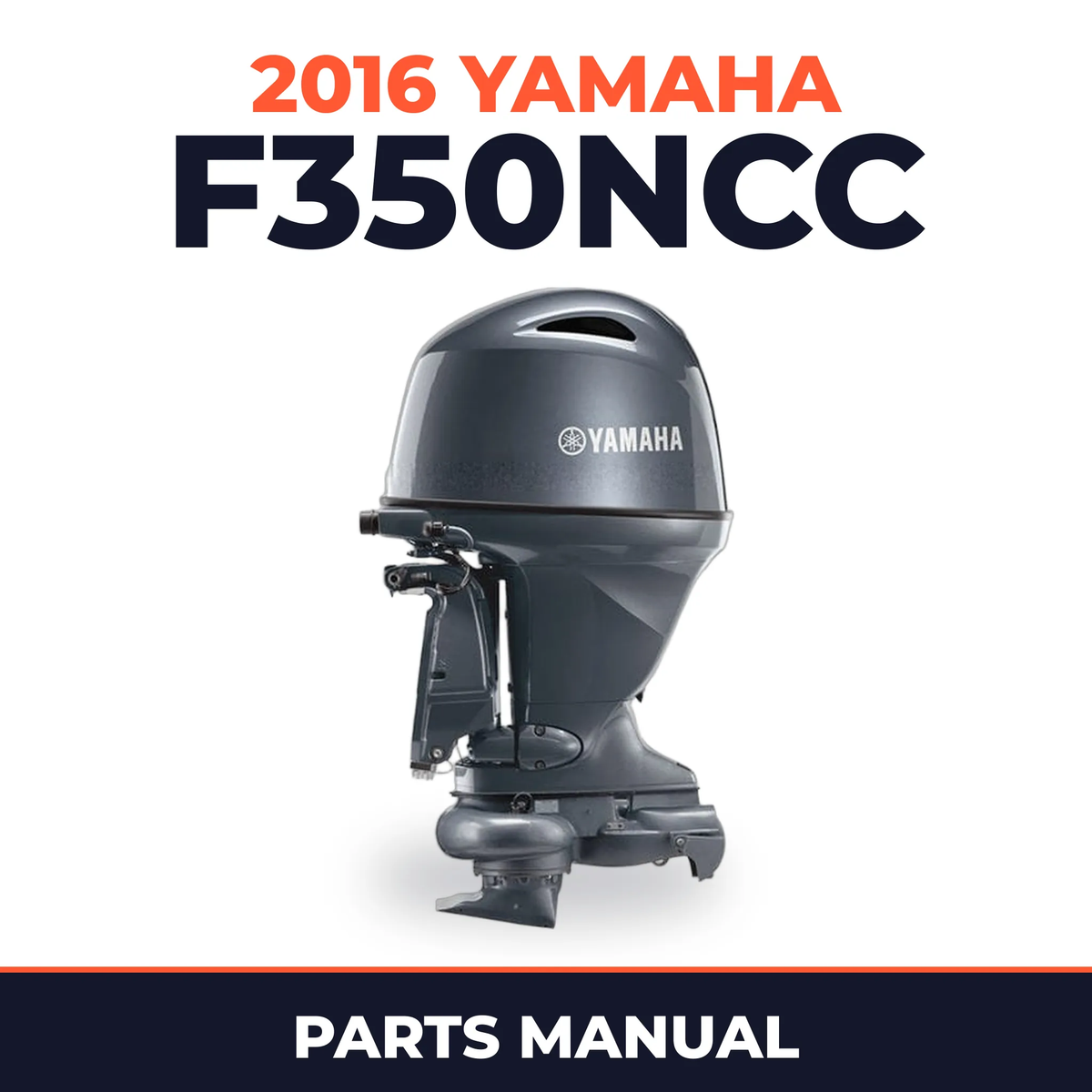 2016 Yamaha F350NCC Parts Manual